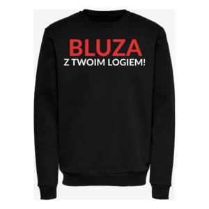 Personalizowana Bluza z Twoim haftem logo custom