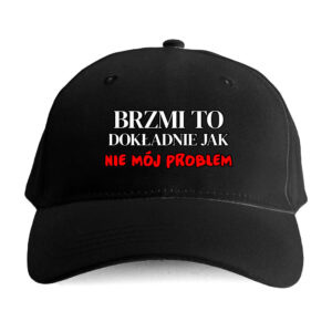 Czapka memy tiktok - nie mój problem