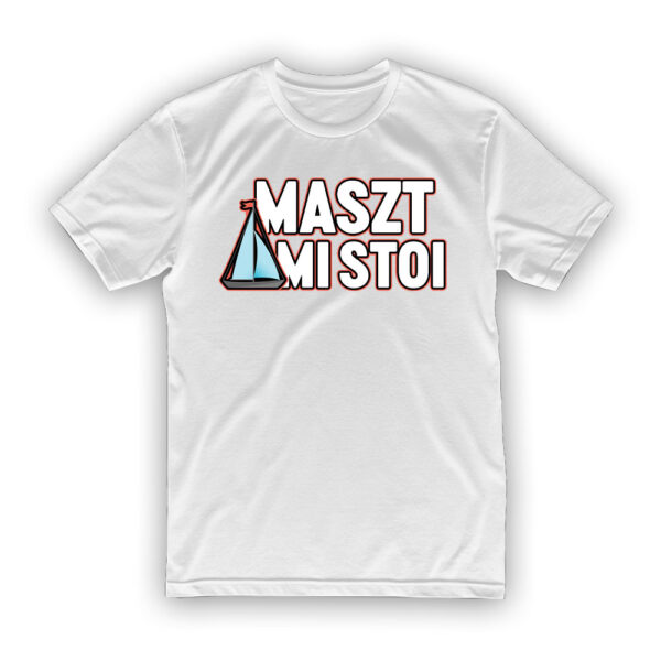 Koszulka dla żeglarza - Maszt mi stoi - obrazek 2